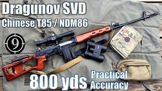 Dragunov SVD Chinese Type 85NDM86 to 800yds Practical Accuracy