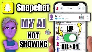 how to fix my ai not showing up on snapchat  snapchat my ai not showing up  snapchat my ai missing