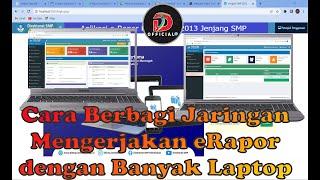 Cara Berbagi Jaringan untuk Mengerjakan Aplikasi eRapor dengan Banyak Laptop