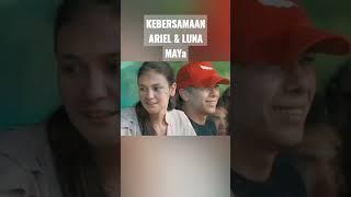 kebersamaan luna maya dan ariel