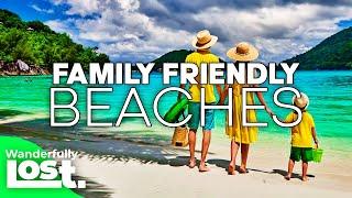 11 Best Family Kid Friendly Beach Vacations 2024  Family Vacation Ideas