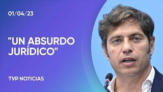 Para Kicillof la sentencia por la expropiación de YPF es “un absurdo jurídico”