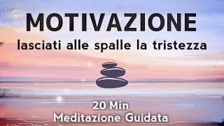 Ritrova la Motivazione - Meditazione Guidata Italiano