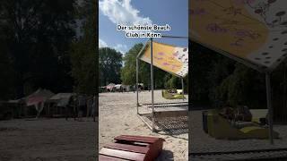 Schönster Beach Club Kölns #köln #kölner #beach #beachclub #cologne #citylife #stadtstrand