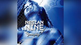 Nesian N.I.N.E. - Show Me