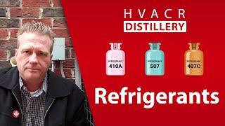 Refrigerants — a quick overview  HVACR Distillery Episode 5