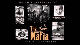 MAINO presents THE MAFIA - bury me a G & father forgive me