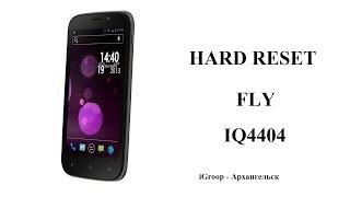 Hard Reset Fly iq4404