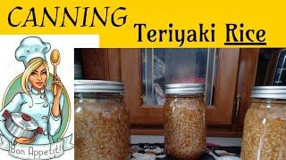 CANNING TERIYAKI RICE