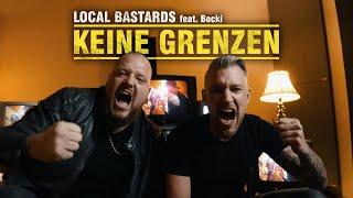 Local Bastards feat. Bocki - Keine Grenzen Offizielles Video