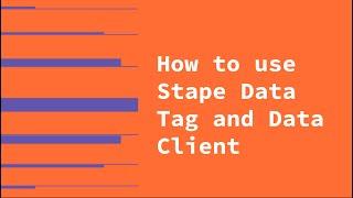 How to use Stape Data Tag and Data Client Step-by-step guide