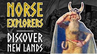 The Norse Explorers  Discovery Of New Lands