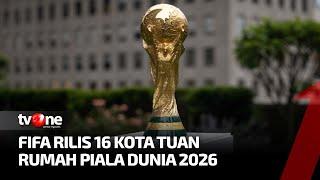 Fifa Rilis Negara Tuan Rumah Piala Dunia 2026  Kabar Pagi tvOne
