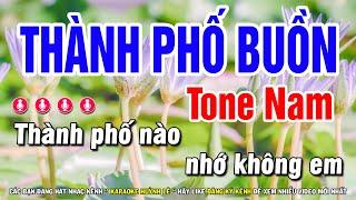 Thành Phố Buồn Karaoke Tone Nam  Beat Mới  Karaoke Huỳnh Lê