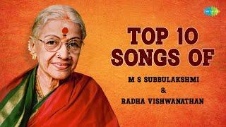 Top 10 Songs of M S Subbulakshmi and Radha Viswanathan  Carnatic Classical Music