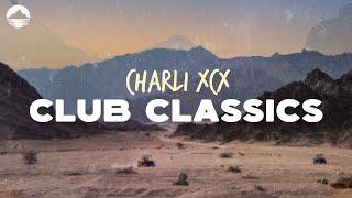 Charli XCX - Club Classics  Lyrics