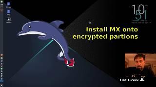 Encrypted install of MX Linux with partitioning