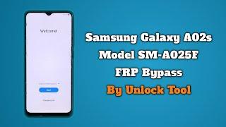 Samsung A02s FRP Bypass By Unlock Tool A025F Google Account Unlock Android 12 New Security TestPoint