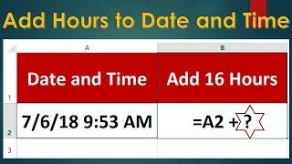 Add Hours to Date and Time in Excel