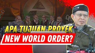 WASPADA APA TUJUAN PROYEK NEW WORLD ORDER?  USTADZ IHSAN TANJUNG