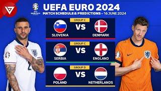  UEFA EURO 2024 Match Schedule Today & Predictions as of 16 June 2024