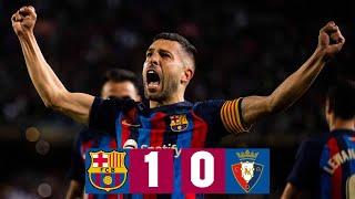 BARÇA 1-0 OSASUNA  LALIGA 202223 MD33