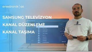 Samsung Tv Kanal Düzenleme Kanal Taşıma Nasıl Yapılır