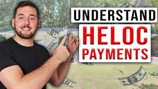 HELOC Payments Explained  How To Pay Off A HELOC