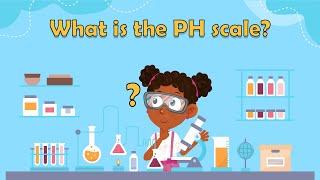 What is the PH scale?  pH Scale for kids  What is pH for kids  What is a pH level  pH for kids