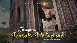 Fauzana - Ratok Palupuah Official Music Video