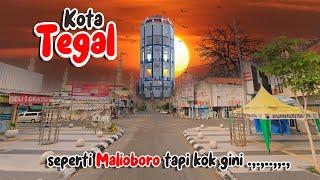 KOTA TEGAL  KOTANYA SEPERTI MALIOBORO KEREN  RAPI DAN INDAH