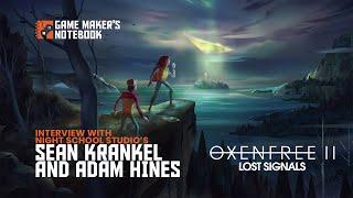 Creating Complex Conversation Systems in Oxenfree II Lost Signals  Game Makers Notebook Podcast