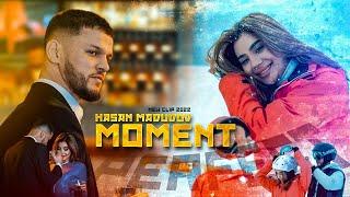 КЛИП  HASAN MADUDOV - MOMENT  ХАСАН МАДУДОВ - ЗЕБОГИШ ПЕРФЕКТ  2022