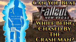 Can You Beat Fallout New Vegas While Being Chased By The Crash Man?