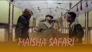 Tunda Man & Spack X Asala - Maisha Safari Official Music Video