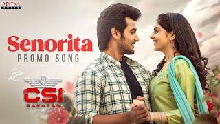 Senorita Song Promo  CSI Sanatan Songs  Aadi  Misha Narang  Nandini Rai  Aneesh Solomon