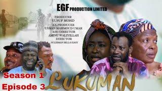 LUKUMAN SEASON 1  EPISODE 3 LATEST HAUSA SERIES DRAMA WITH ENGLISH SUBTLE D