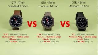 Amazfit GTR 47MM  Vs GTR Titanium Edition  Vs 42mm Standard Smart Watch Review And Compare Price