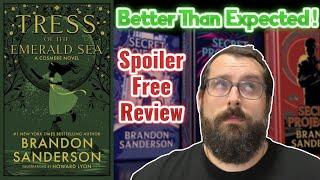 Tress of the Emerald Sea Spoiler-Free Review- Brandon Sandersons First Secret Novel