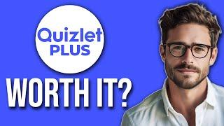 Is Quizlet Plus Worth It? Honest Review 2024