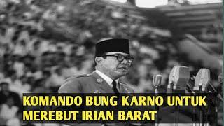 pidato bung karno 1961 merebut irian barat