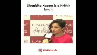 Shraddha Kapoor fangirling over Hrithik