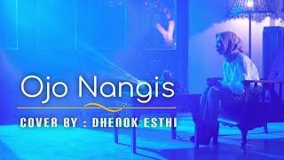 OJO NANGIS - NDARBOY GENK  Cover by Dhenok Esthi 