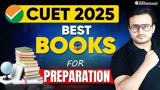 Best Books for CUET 2025 Preparation  Most Recommended Books for CUET 2025 Preparation  CUET UG