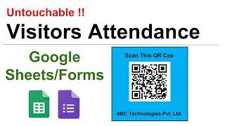 QR Code Attendance in Google Forms and Google Sheets  Untouchable Attendance