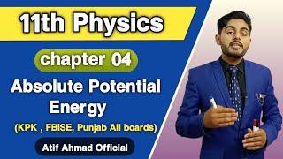 Absolute potential energy class 11 physics  ch 4  in urdu hindi  Gravitational potential