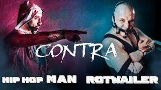 HipHopMan Contra Rotwailer