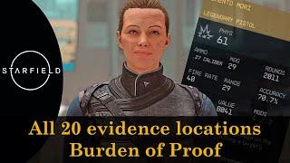 Starfield - All 20 evidence locations for Burden of the Proof Memento Mori legendary pistol