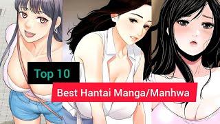 Top 10 Best Hentai Manga and Manhwa  #anime #manhwa #manga #viral #trending