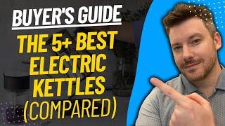 Top 5 BEST Electric Kettles - Best Electric Kettle Review 2023